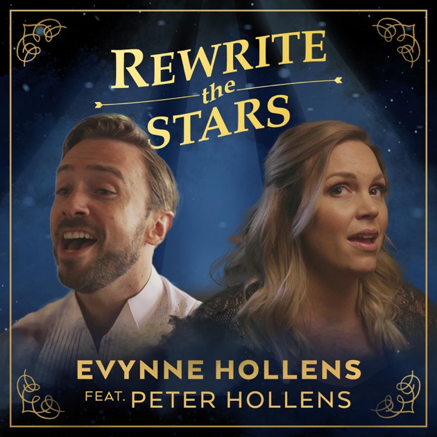 ‎Rewrite the Stars (The Greatest Showman) [feat. Peter 