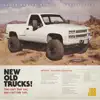 New Old Trucks (feat. Dierks Bentley) - Single album lyrics, reviews, download