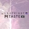 Taste - Lastnight lyrics