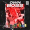 Own Boss - JORDSZLLGM lyrics