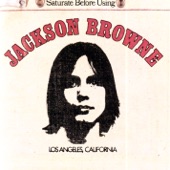 Jackson Browne - Rock Me on the Water