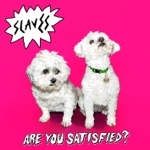 Slaves - Wow!!!7AM