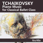Tchaikovsky Piano Music for Classical Ballet Class artwork