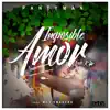 Stream & download Imposible Amor (feat. Kya) - Single