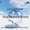 Teletransportate - Gus Bonani lyrics