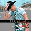 DOLCEY MIGUEL - LIVE (En Vivo) - EP