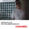 Caramel (feat. Mayssa & Dropholics) - Artmasta lyrics