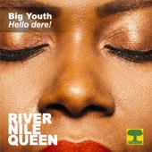 Hello Dere! (River Nile Queen) artwork