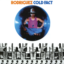 Cold Fact - Rodriguez Cover Art