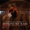 Dashni Me Raki (feat. Flori Mumajesi) - Single