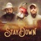 Stay Down - Demun Jones, Brodnax & Adam Calhoun lyrics