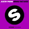 Bring the Bass (Extended Mix) - Single album lyrics, reviews, download