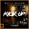 Kick Up - Single album lyrics, reviews, download