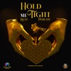 Hold Me Tight (feat. Peruzzi & Okwesili Eze Group) - Single
