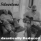 Silvertone - drastically Reduced lyrics