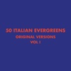 50 Italian Evergreens, Vol. 1