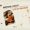Live Au Tracteur album lyrics, reviews, download