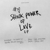 Shock Power of Love - EP