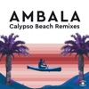 Calypso Beach (The Remixes) - Single