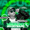 Vácuo no Whatsapp - Single