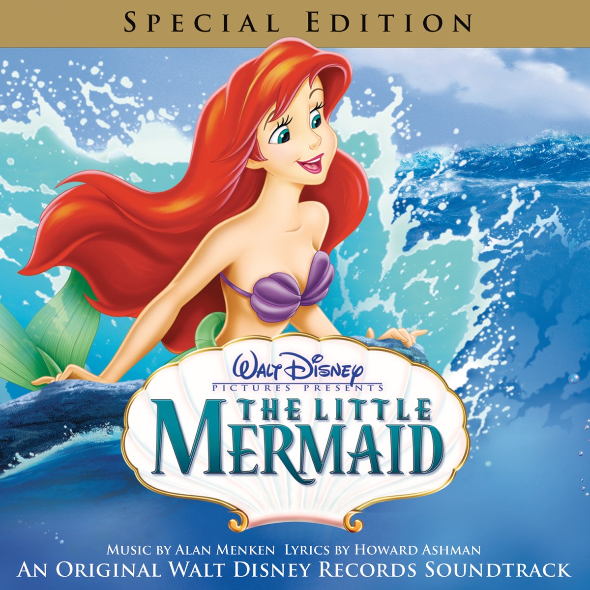 The Little Mermaid (Original Motion Picture Soundtrack) [Special Edition]  by Alan Menken, Howard Ashman, Jodi Benson, Samuel E. Wright & Pat Carroll  on Apple Music