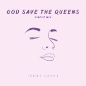 God Save the Queens (Single Mix) artwork