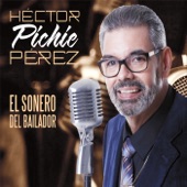 Hector Pichie Perez - Cada Dia Te Quiero Mas