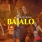 BÁJALO (feat. Big Dante) - Lolo OG lyrics