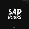 Sad Hours - EP album lyrics, reviews, download