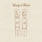 Lady & Bird - Blue Skies