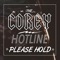 Guaranteed Maybe - The Corey Hotline lyrics