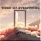 Tired of Everything - Vince Fly lyrics