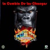 La Cumbia de los Changos - Single