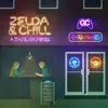 Zelda & Chill album lyrics, reviews, download