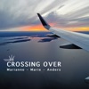 Crossing Over - Single