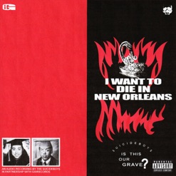 I WANT TO DIE IN NEW ORLEANS cover art