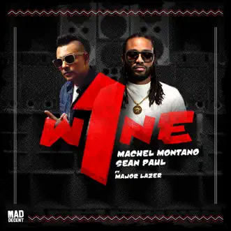 One Wine (feat. Major Lazer) by Machel Montano & Sean Paul song reviws