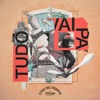Tudo Vai Passar - Single