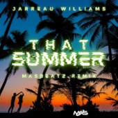 Jarreau Williams - That Summer (Masbeatz Remix)