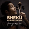 Sheku Kanneh-Mason, Didier Osindero, Alinka Rowe & Yong Jun Lee - Kanneh-Mason: Melody