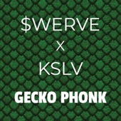 GECKO PHONK (feat. KSLV Noh) artwork