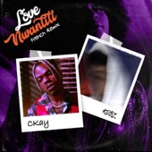 love nwantiti (feat. CKay) [French Remix] artwork