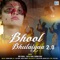 Bhool Bhulaiyaa 2.0 - MSK Pankaj, Sartaj Khan & Sarwar Khan lyrics
