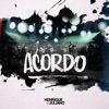 Acordo - Ao Vivo by Henrique & Juliano iTunes Track 1
