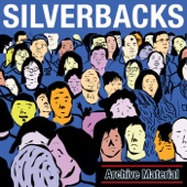 Silverbacks - A Job Worth Something