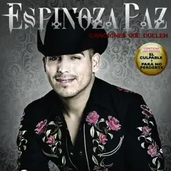 Canciones Que Duelen - Espinoza Paz