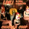 Chicken Coop (feat. J-Dog & Gwen Pain) - Loki lyrics