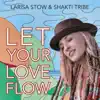 Let Your Love Flow - Single album lyrics, reviews, download