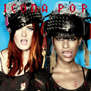Iconic - EP - Icona Pop