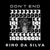 Stream & download Don't End - Single